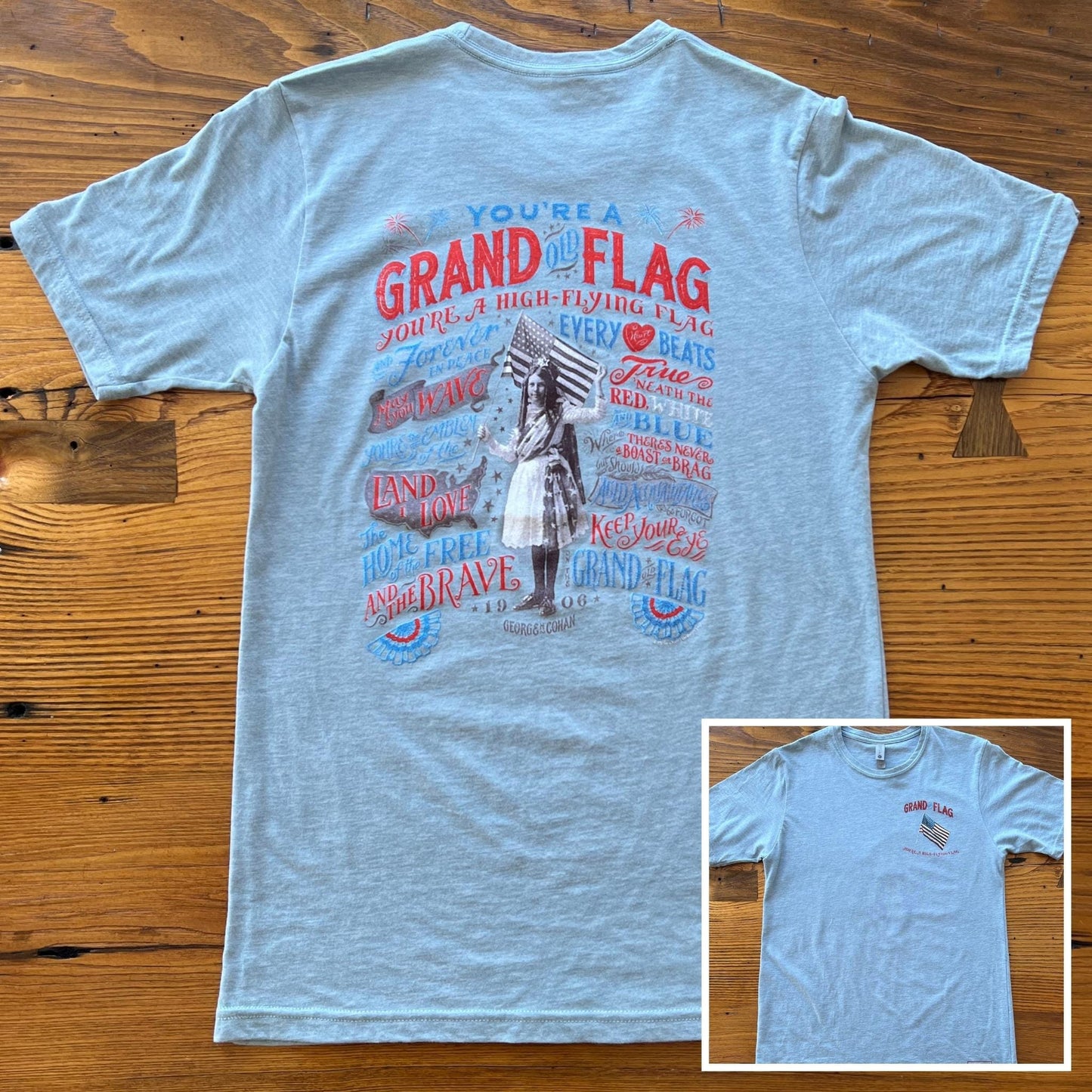 "Grand Old Flag" Shirt Light blue color front and back design from the history list store