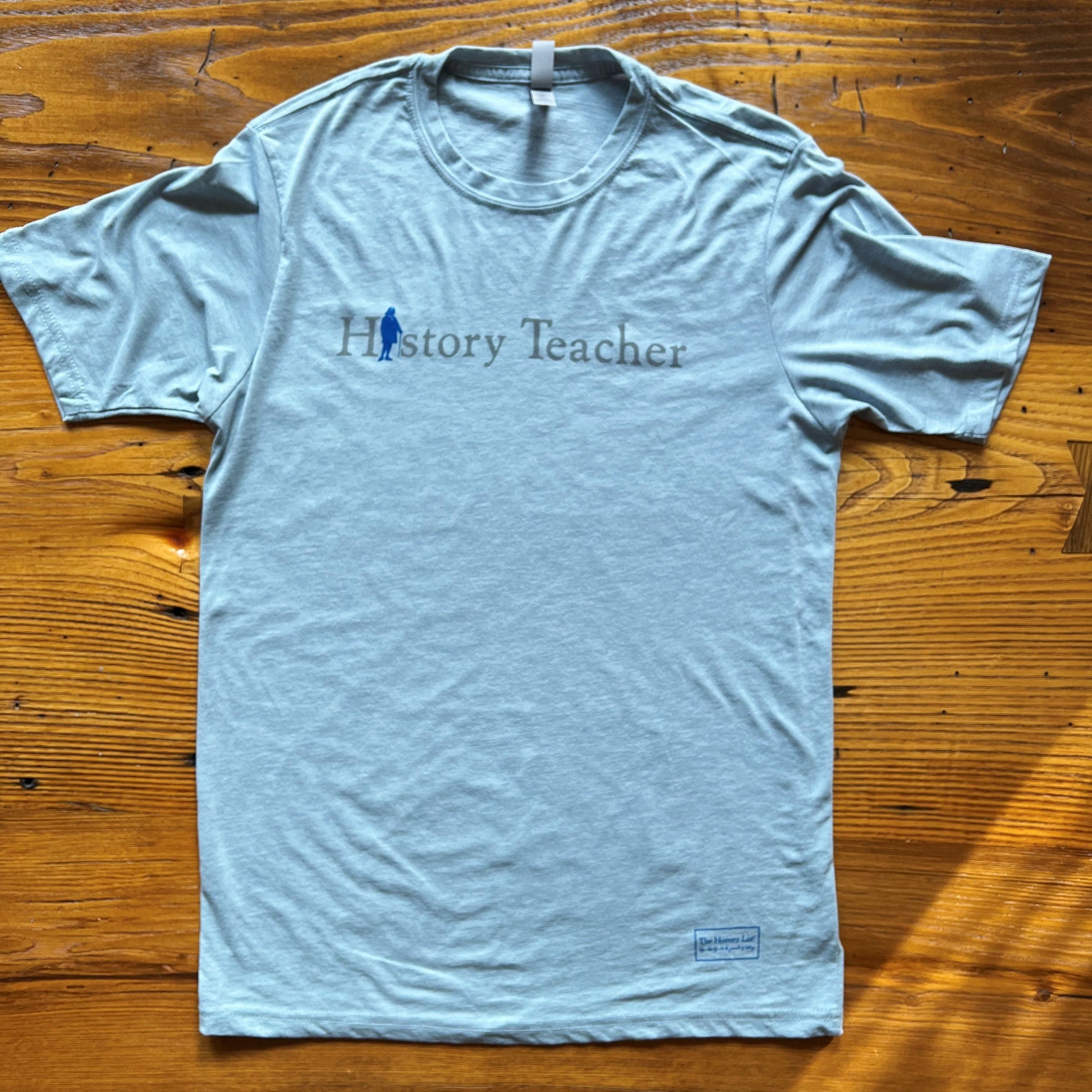 "History Teacher" T-Shirt with Ben Franklin - Light blue heather from The History List Store