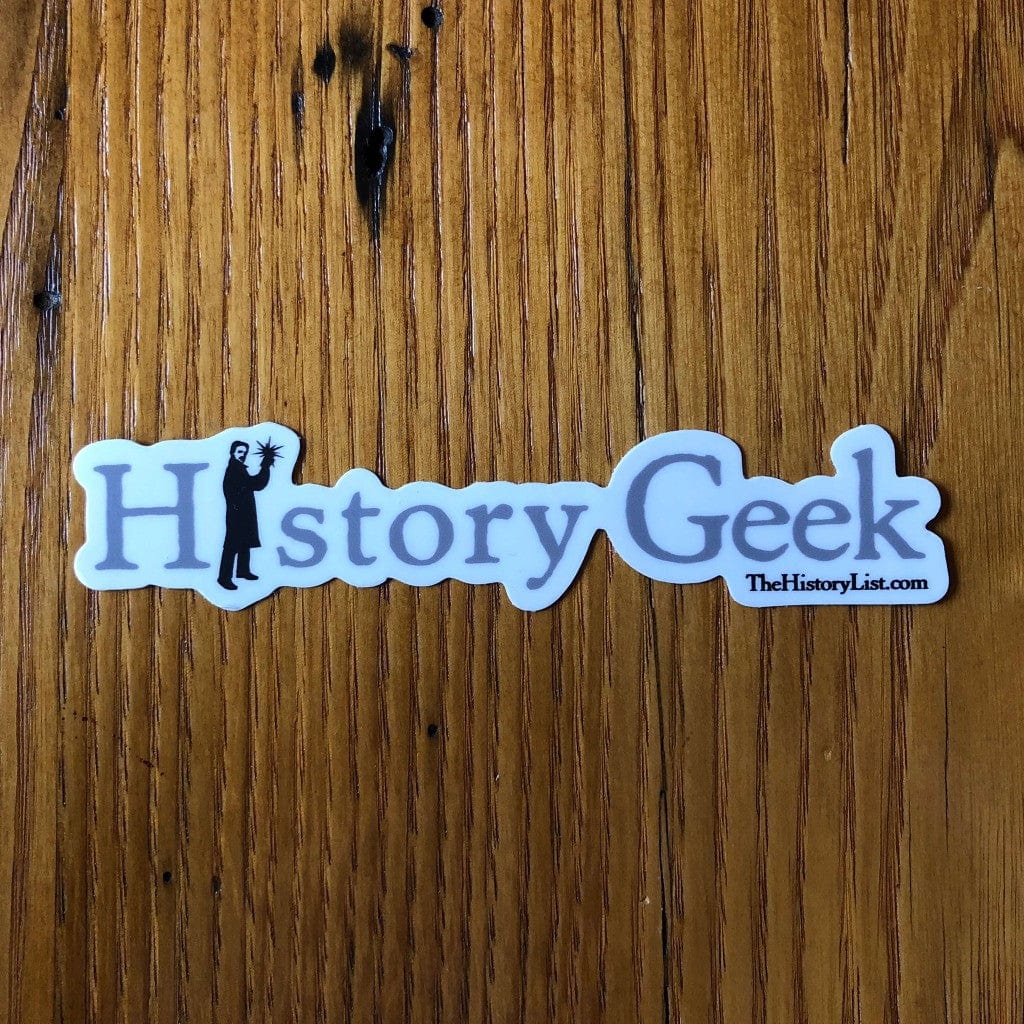 "History Geek" sticker with Nikola Tesla from The History List Store