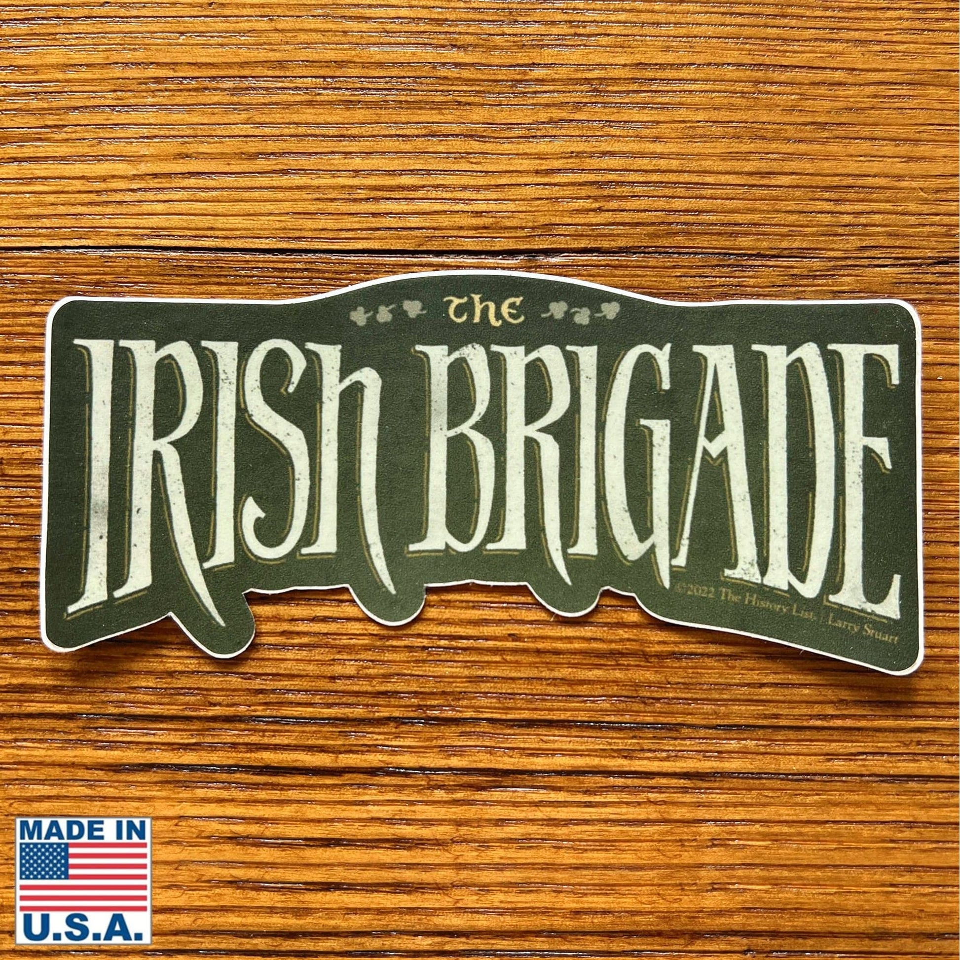 The "Irish Brigade" Sticker from the History List Store