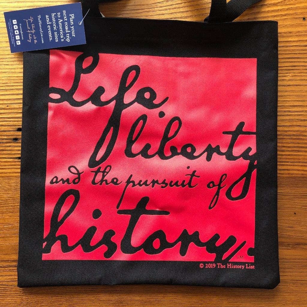 Black "Life, liberty, and the pursuit of history" Tote bag - in 15 colors from The History List Store