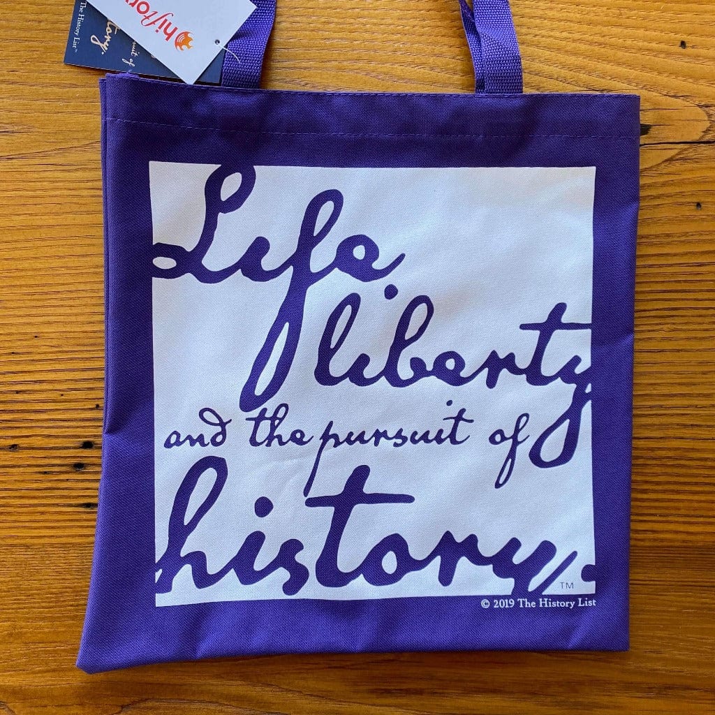 Violet "Life, liberty, and the pursuit of history" Tote bag - in 15 colors from The History List Store