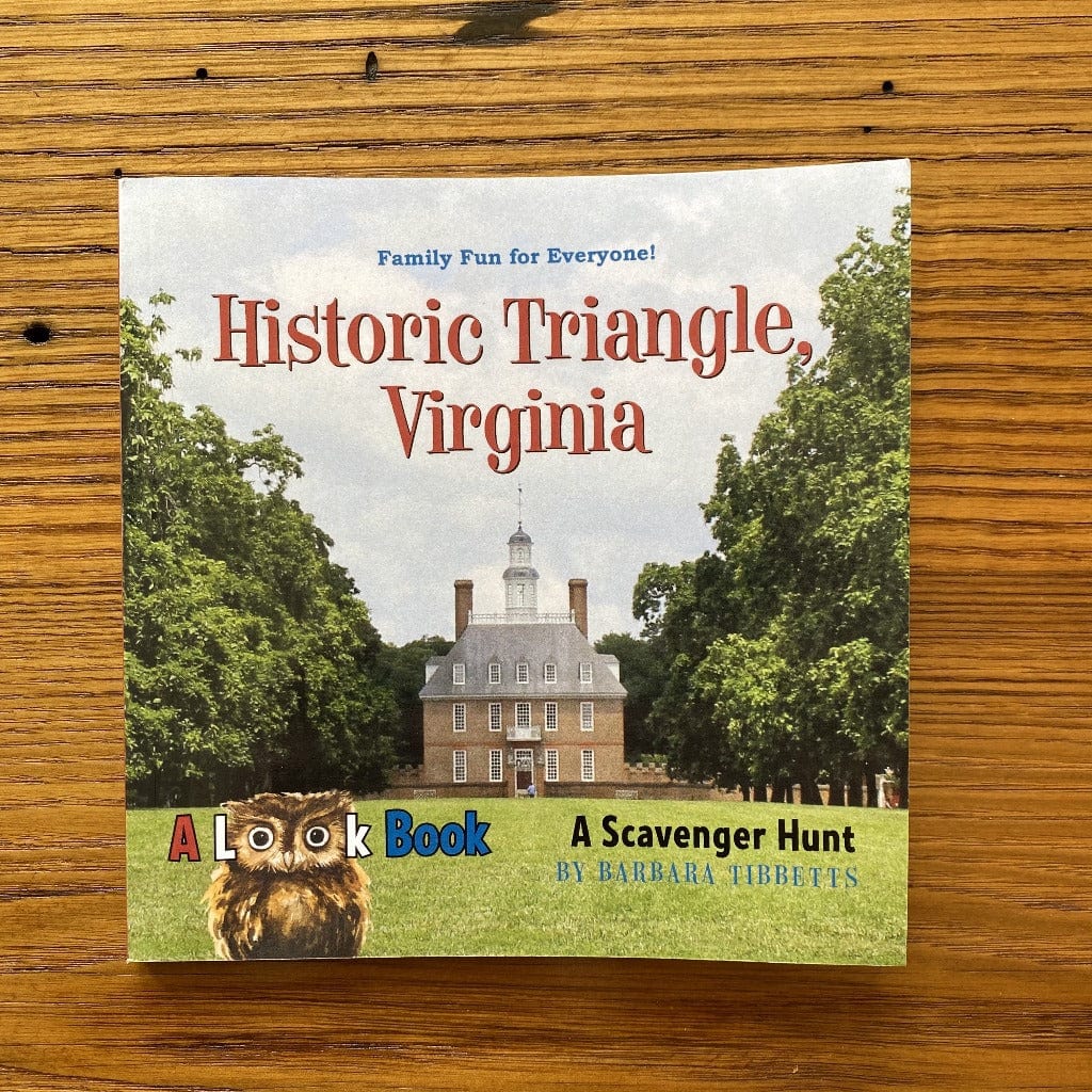 The LOOK Book "Historic Triangle, Virginia: A Scavenger Hunt" by Barbara Tibbetts from the History List Store