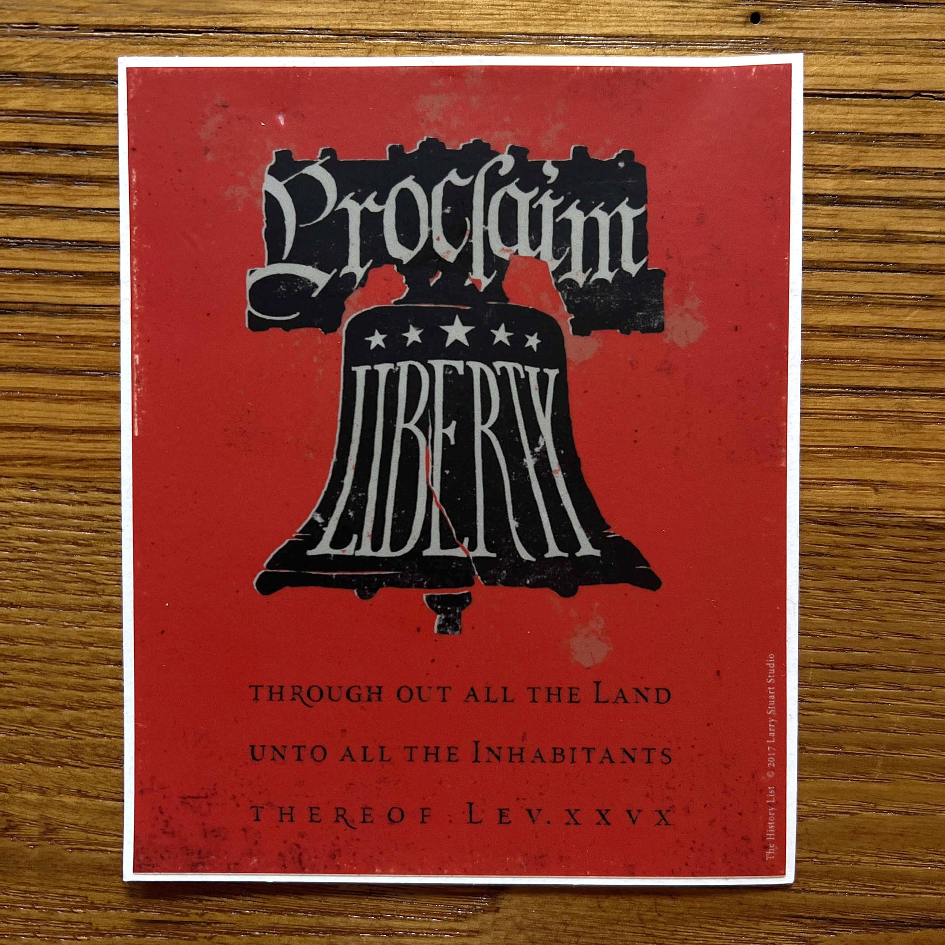 "Proclaim Liberty" Rectangle Sticker from the History List Store