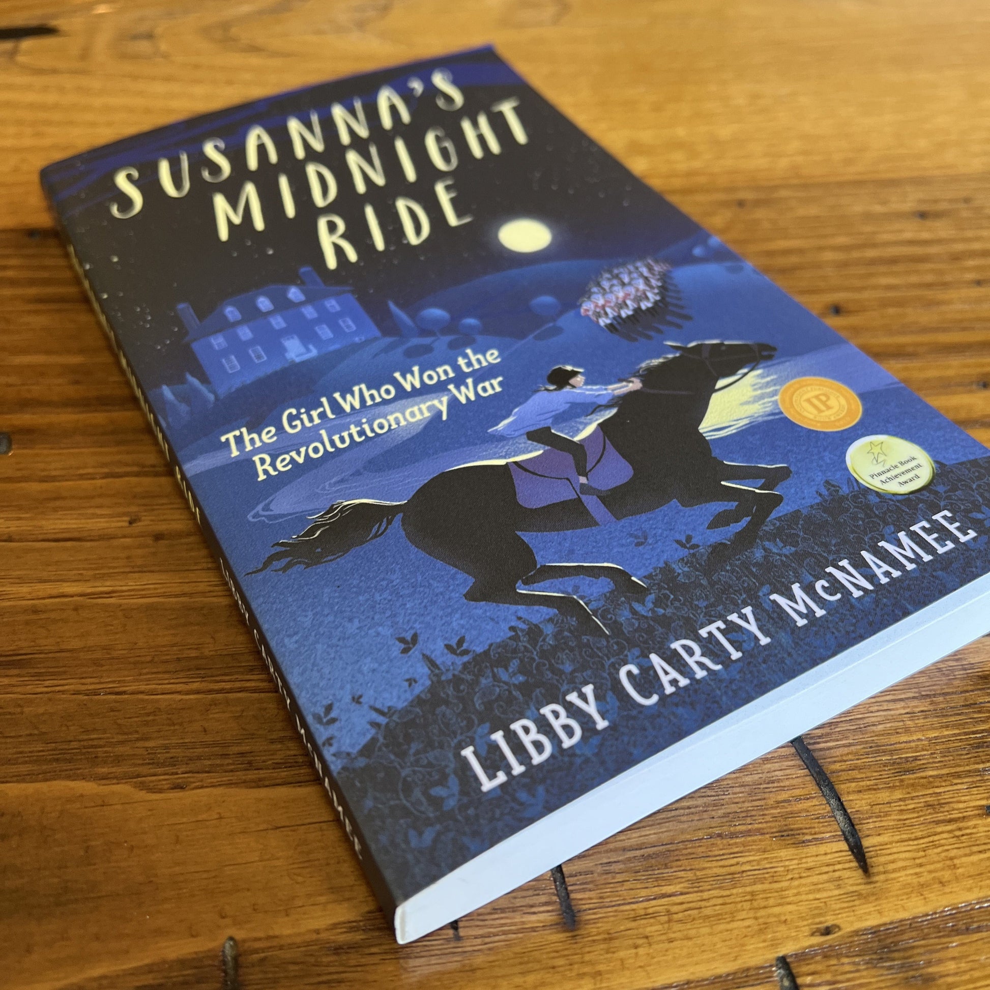 "Susanna's Midnight Ride: The Girl Who Won the Revolutionary War" - Signed by the author, Libby Carty McNamee