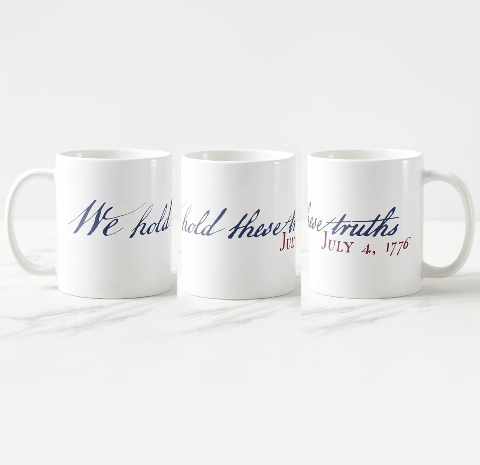 "We hold these truths - July 4, 1776" Mugs from The History List Store