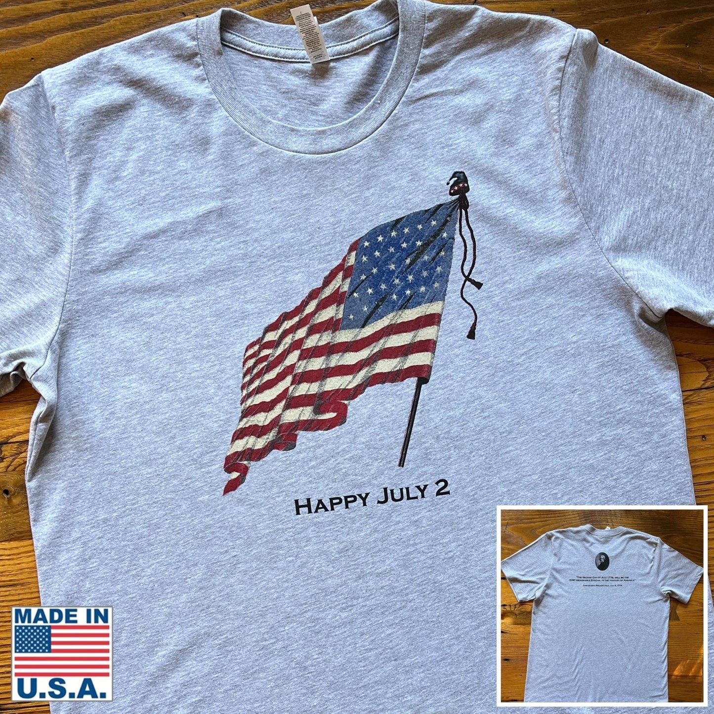 Crewneck "Happy July 2” T-shirt with John Adams and his quote on the back gift from the history list store