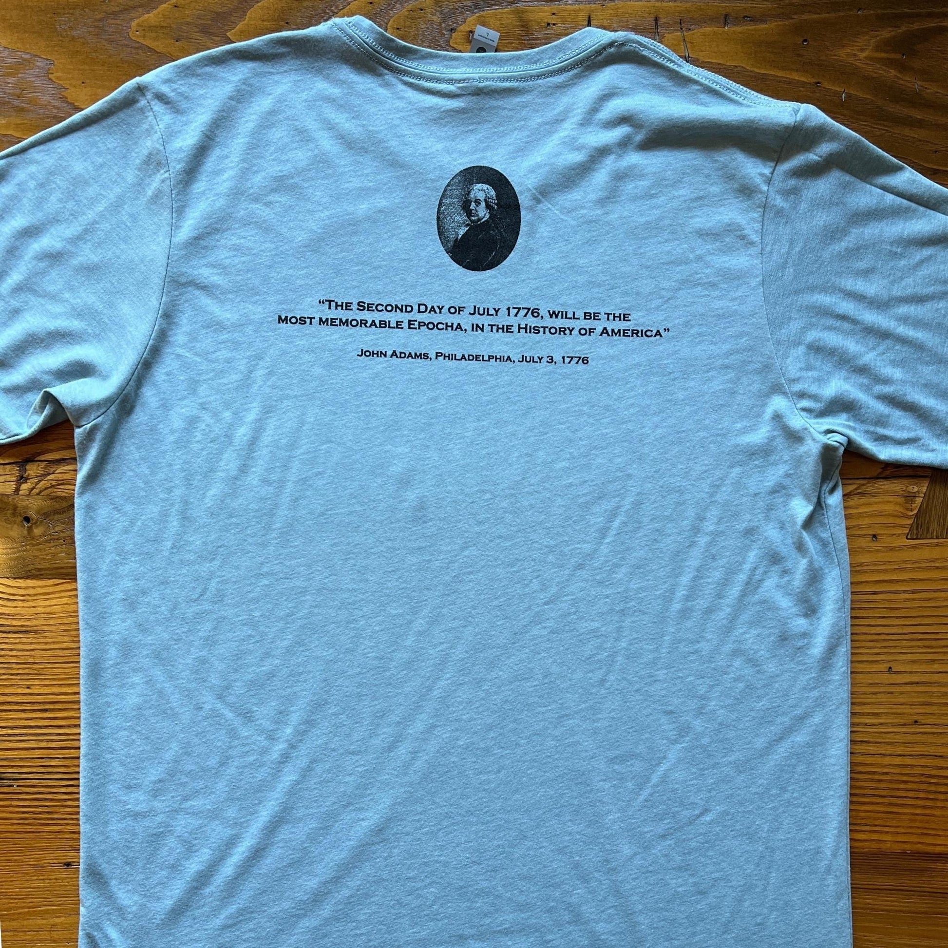 John Adams and his quote on the back t-shirt from the history list store