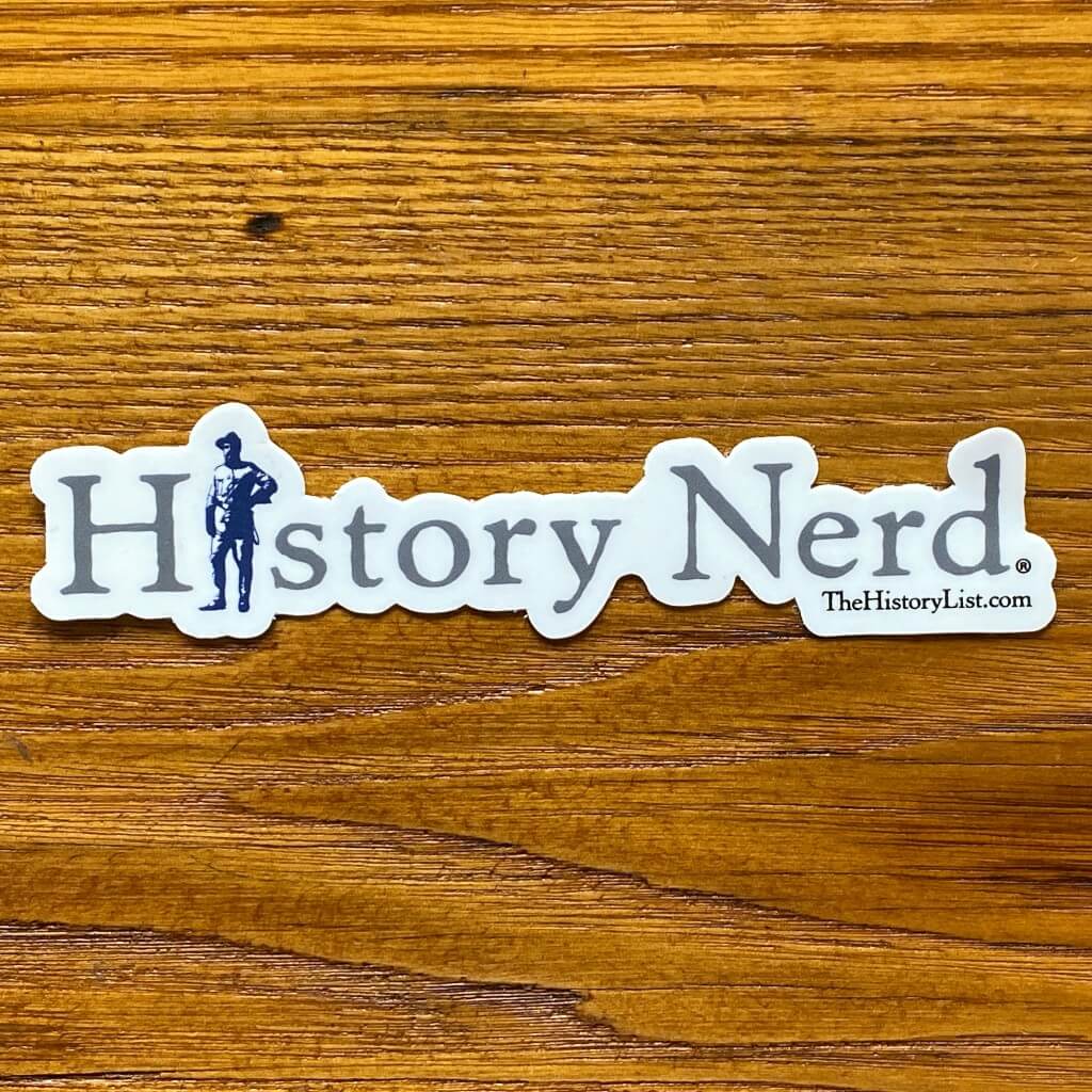 "History Nerd" sticker with Teddy Roosevelt from this history list store