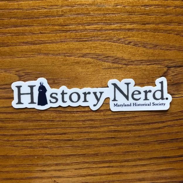 "History Nerd" sticker with Harriet Tubman from The History List Store