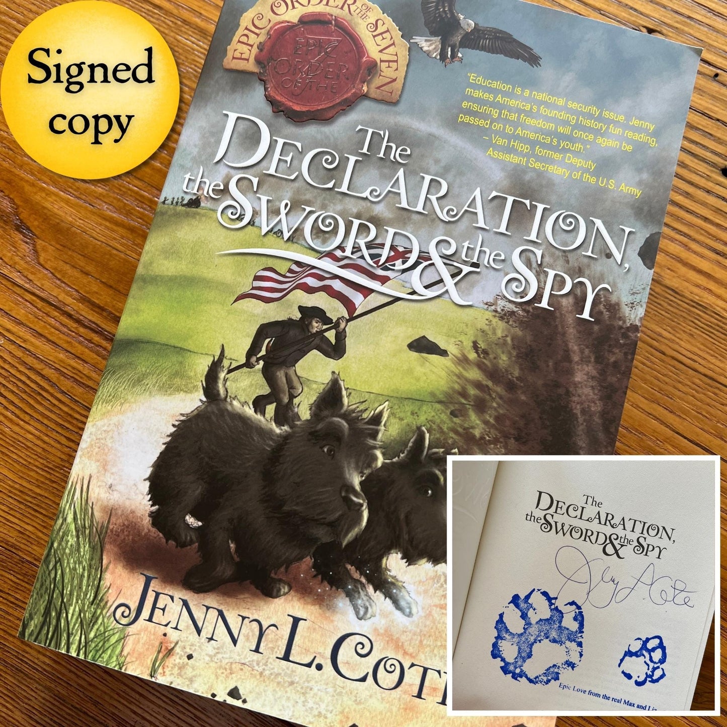 "The Declaration, the Sword, and the Spy" – Signed by the author, Jenny L. Cote