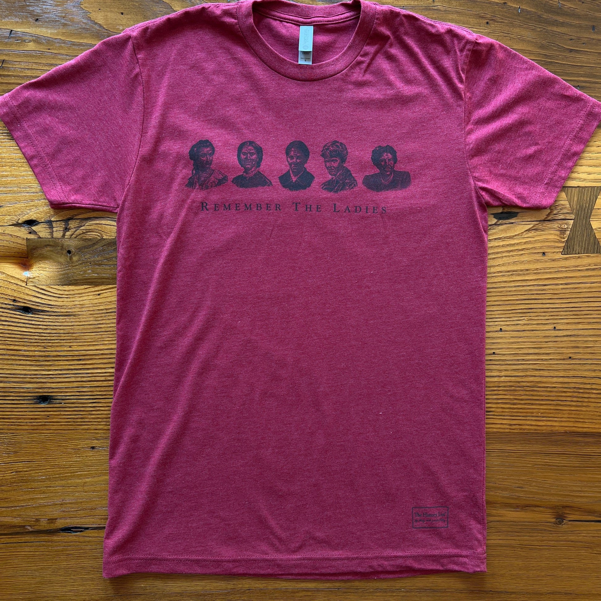 "Remember the Ladies" Shirt — Straight design from The History List Store in Cardinal