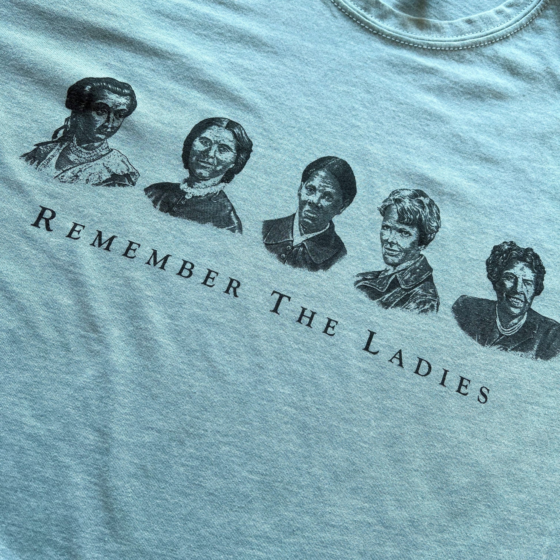 Close-up of "Remember the Ladies" Shirt — Straight design from The History List Store in Light blue heather