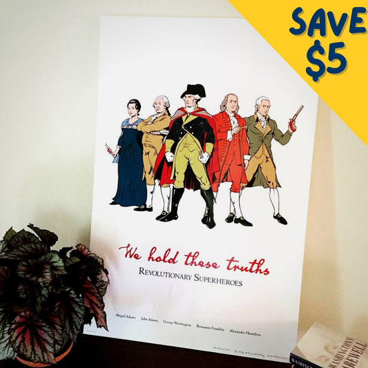 "Revolutionary Superheroes" with George Washington Poster from The History List Store