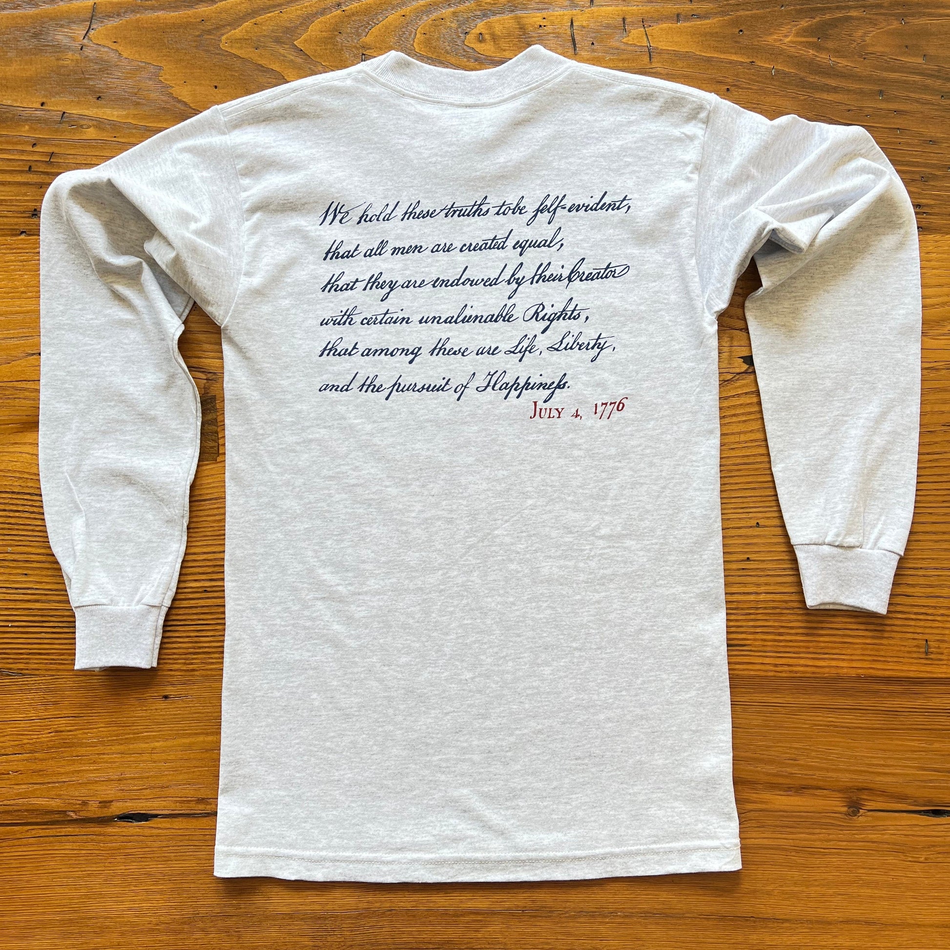 Back of Light Grey "We hold these truths - July 4, 1776” Long-sleeved shirt from the history list store